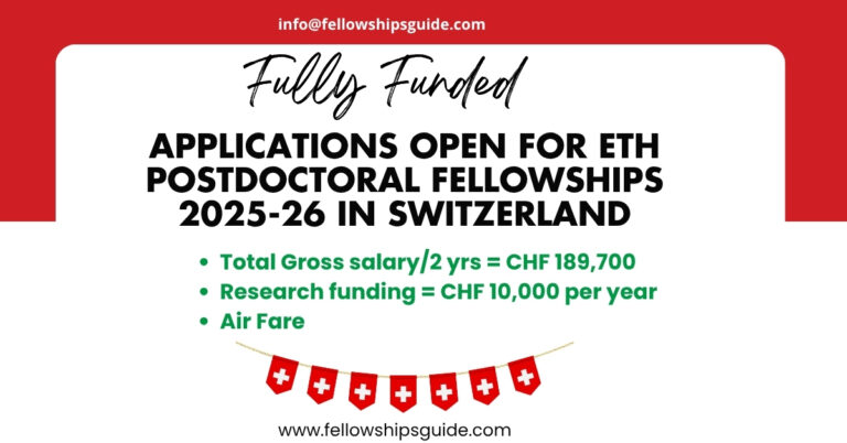 Applications Open for ETH Postdoctoral Fellowships 2025-26 in Switzerland