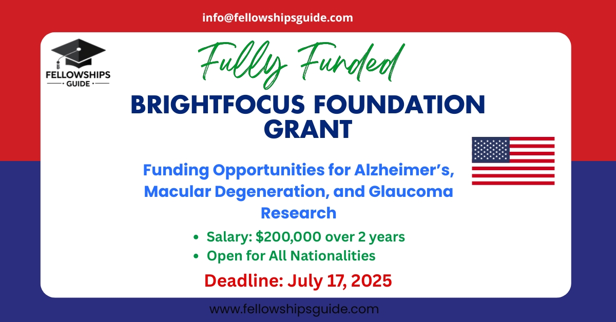 BrightFocus Foundation Grant: Funding Opportunities for Alzheimer’s, Macular Degeneration, and Glaucoma Research