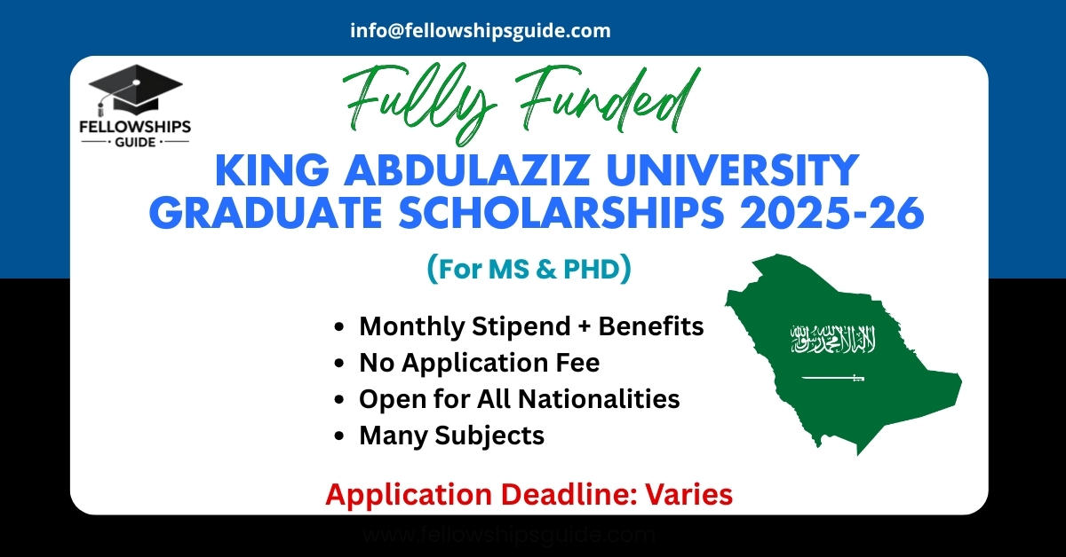 King Abdulaziz University Graduate Scholarships 2025-26
