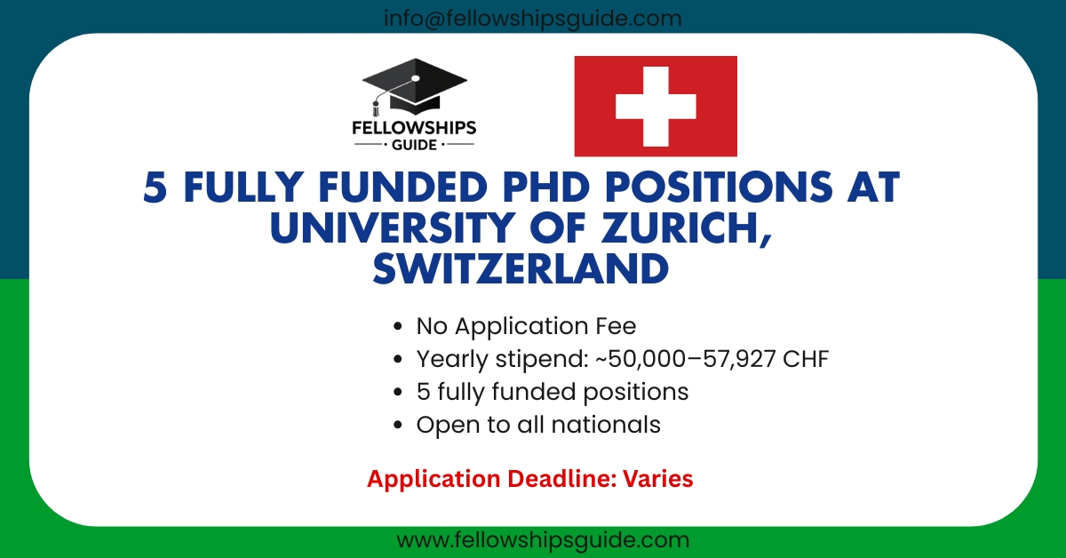 5 Fully Funded PhD Positions at University of Zurich, Switzerland
