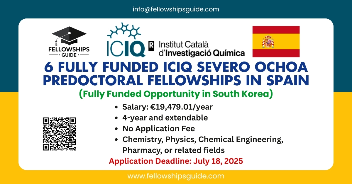 6 Fully Funded ICIQ Severo Ochoa Predoctoral Fellowships in Spain