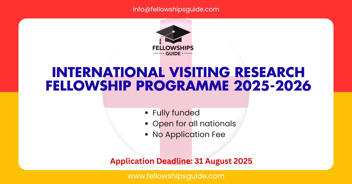 International Visiting Research Fellowship Programme 2025-2026