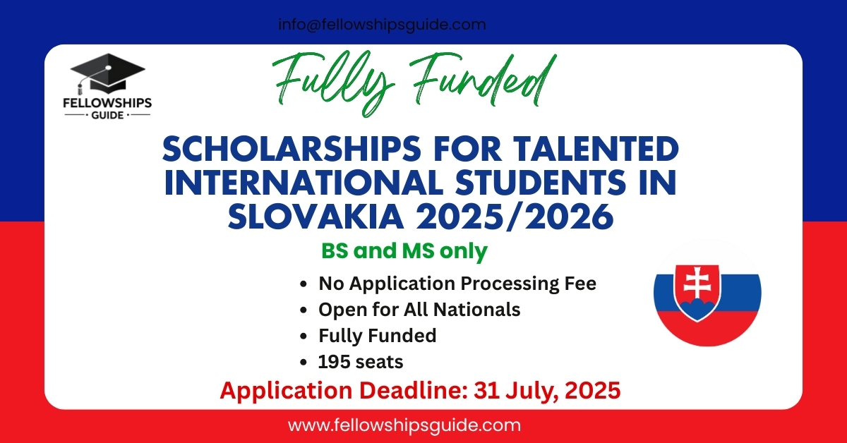 Scholarships for Talented International Students in Slovakia 2025/2026 (fully funded)