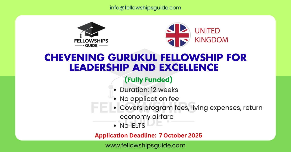 Chevening Gurukul Fellowship for Leadership and Excellence