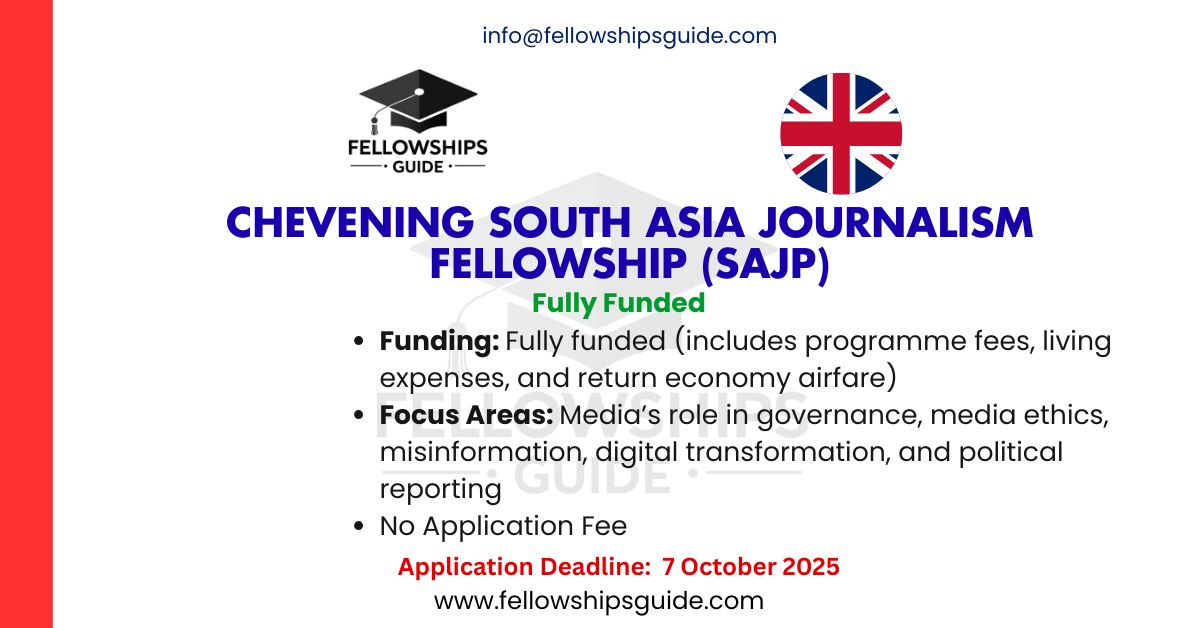 Chevening South Asia Journalism Fellowship (SAJP)