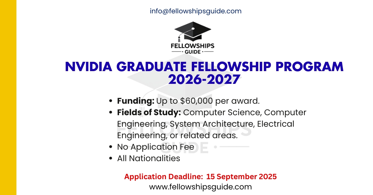 NVIDIA Graduate Fellowship Program 2026-2027