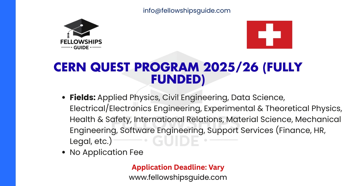 CERN QUEST Program 2025/26 (Fully Funded)