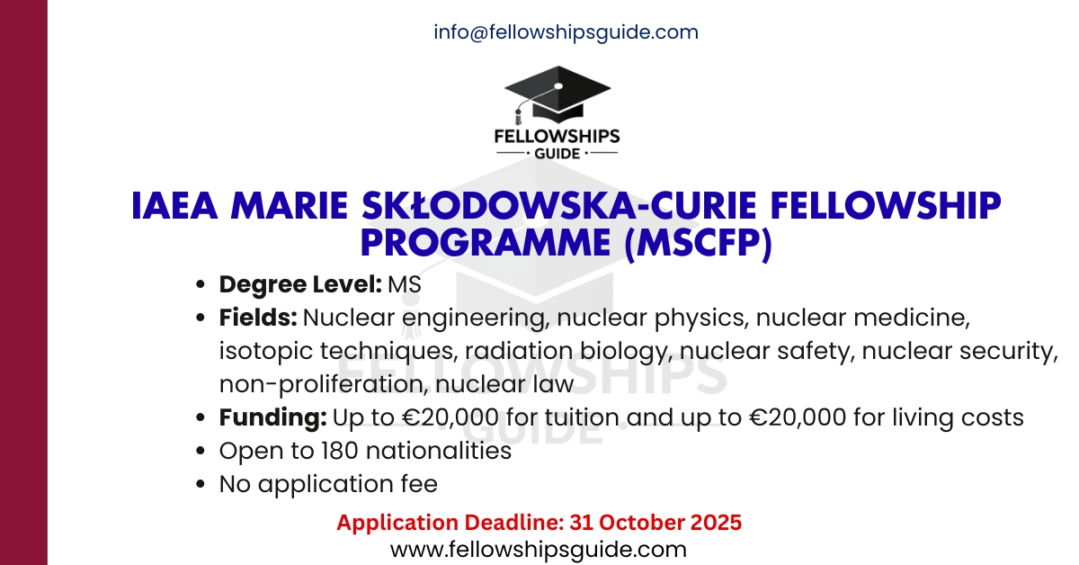 IAEA Marie Skłodowska-Curie Fellowship Programme (MSCFP)