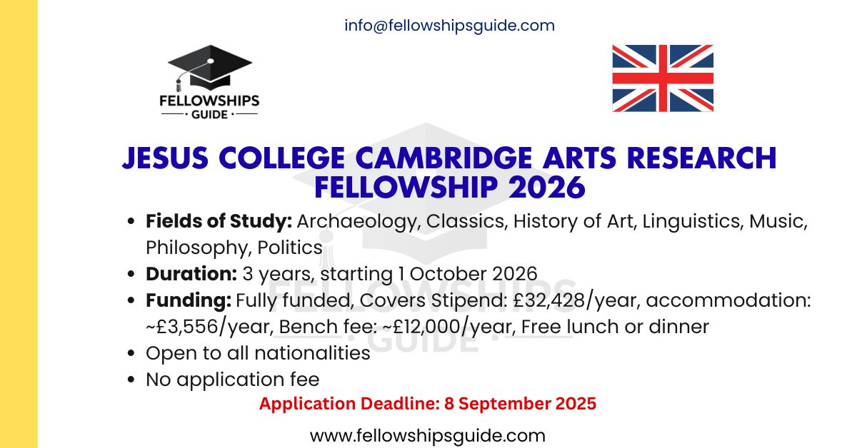 Jesus College Cambridge Arts Research Fellowship 2026