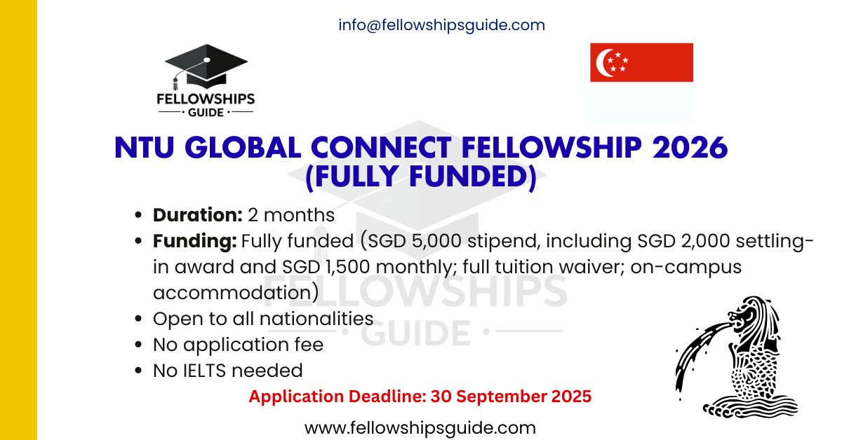 NTU Global Connect Fellowship 2026 (Fully Funded)