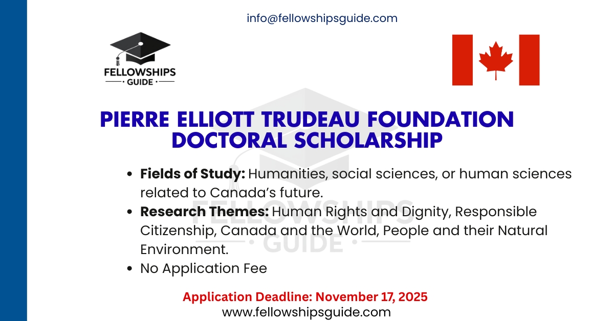 Pierre Elliott Trudeau Foundation Doctoral Scholarship