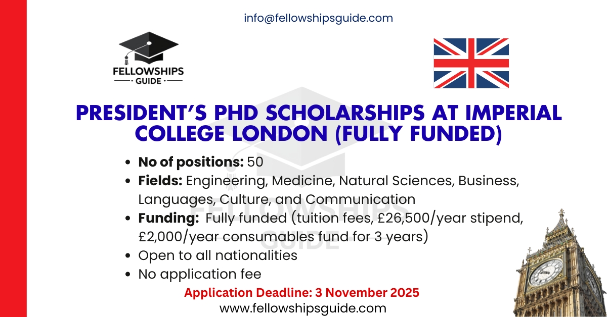 President’s PhD Scholarships at Imperial College London (Fully Funded)
