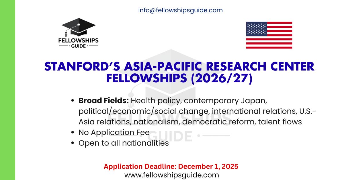 Stanford’s Asia-Pacific Research Center Fellowships (2026/27)