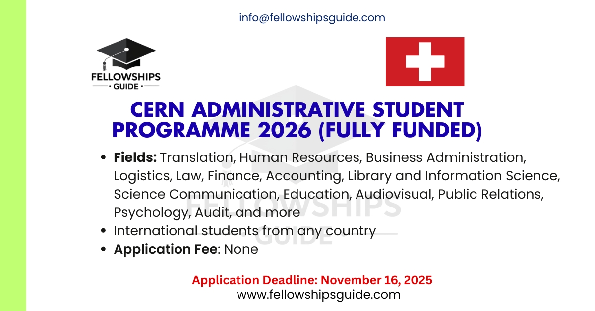 CERN Administrative Student Programme 2026 (Fully Funded)
