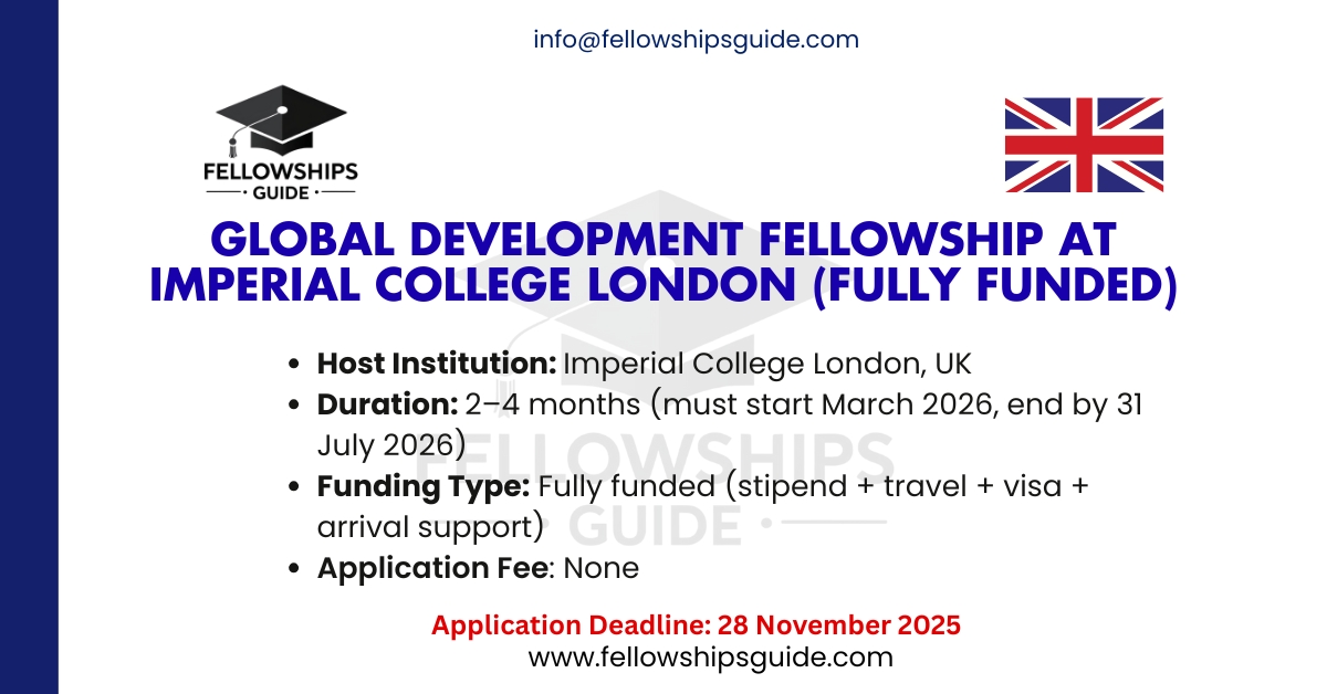 Global Development Fellowship at Imperial College London (Fully Funded)