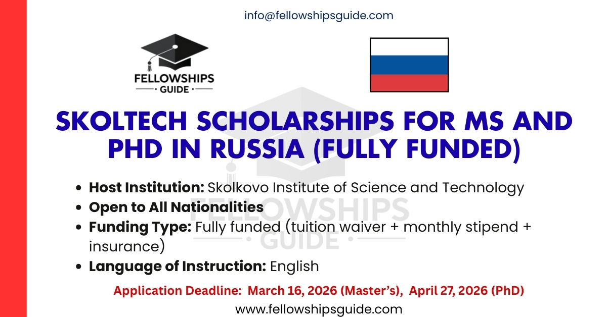 Skoltech Scholarships for MS and PhD in Russia