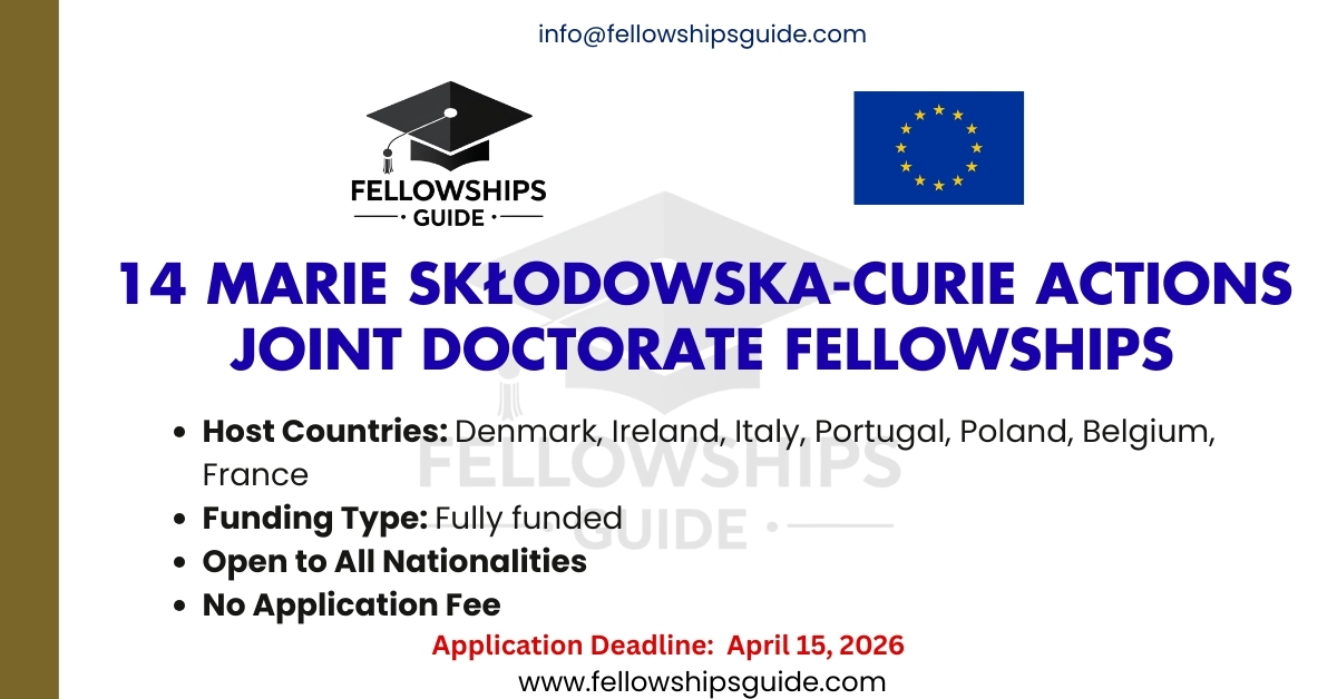14 Marie Skłodowska-Curie Actions Joint Doctorate Fellowships