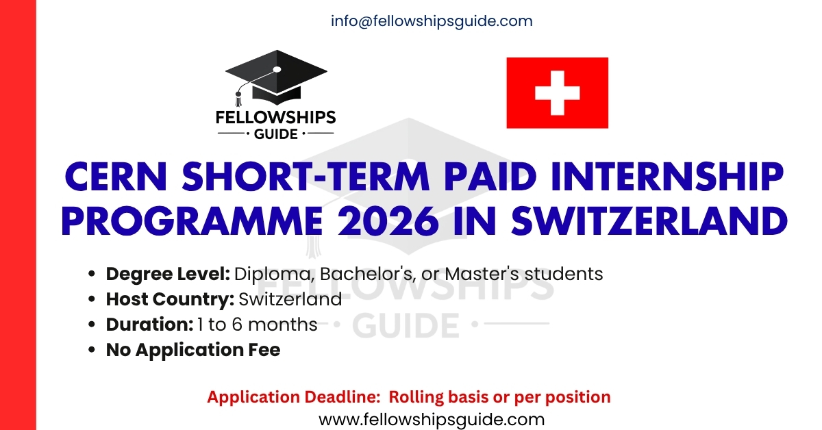 CERN Short-Term Paid Internship Programme 2026 in Switzerland