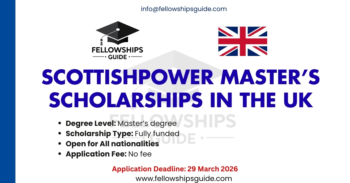 ScottishPower Master’s Scholarships in the UK