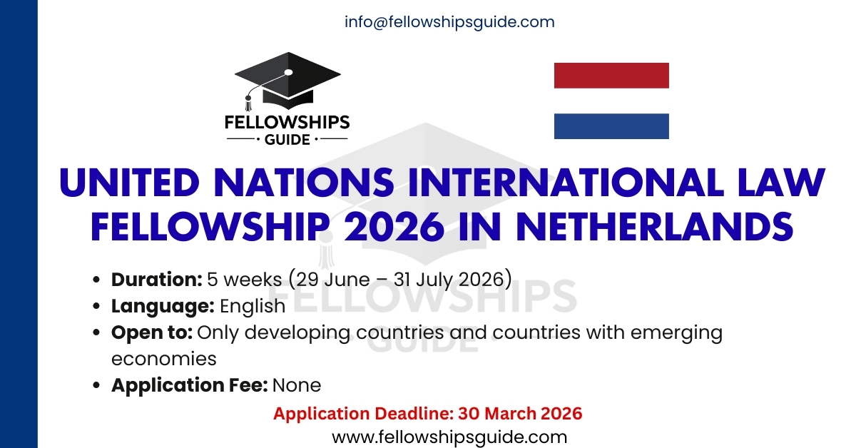 United Nations International LAW Fellowship 2026 in Netherlands