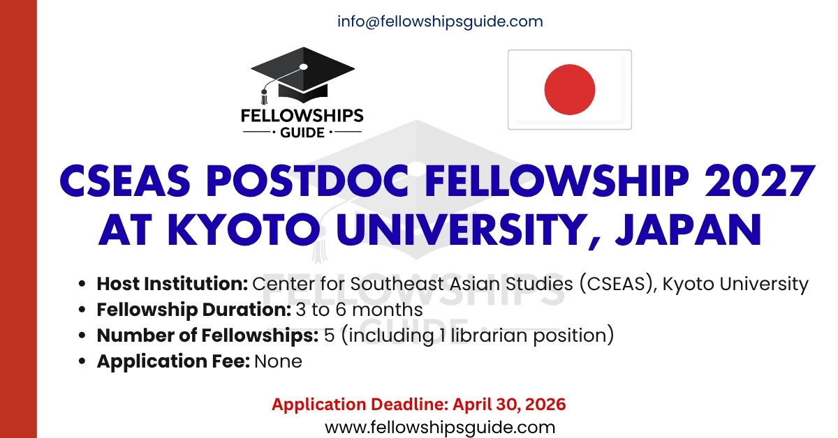 CSEAS Postdoc Fellowship 2027 at Kyoto University, Japan