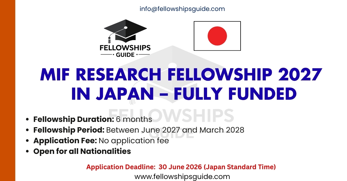 MIF Research Fellowship 2027 in Japan