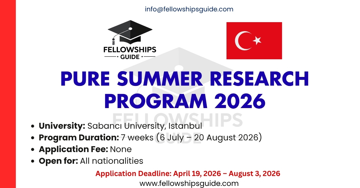 PURE Summer Research Program 2026 Türkiye Scholarships – Sabancı University