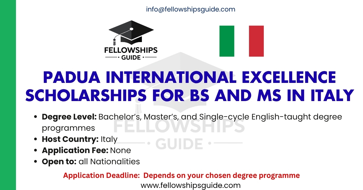 Padua International Excellence Scholarships for BS and MS in Italy