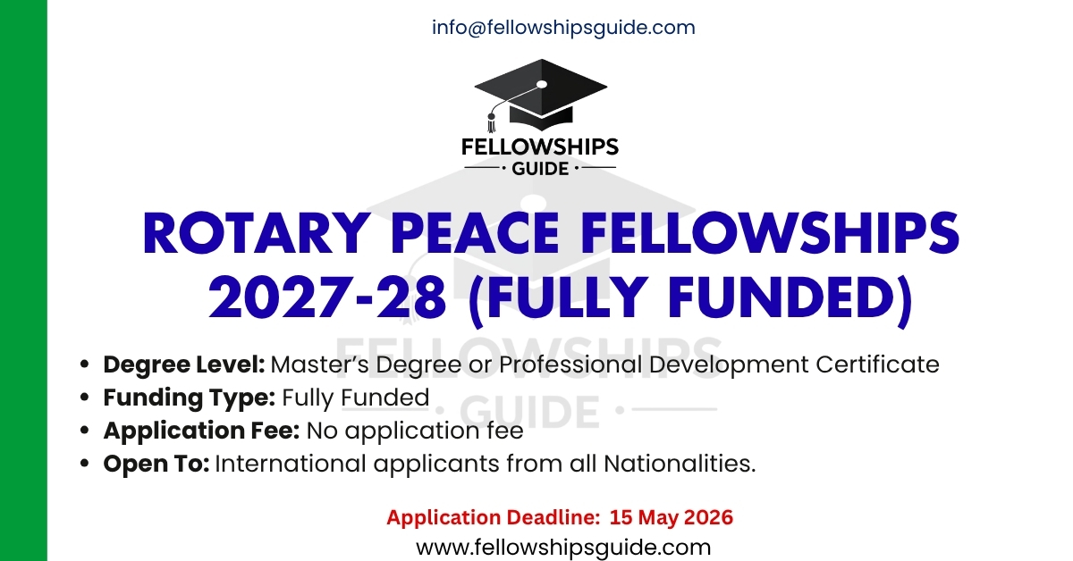 Rotary Peace Fellowships 2027-28 (Fully Funded)