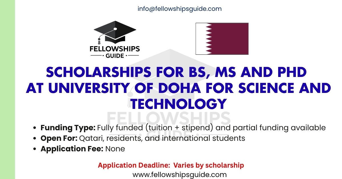 Scholarships for BS, MS and Phd at University of Doha for Science and Technology