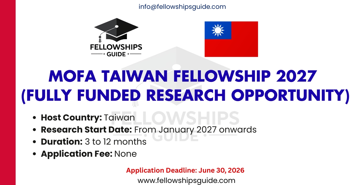 MOFA Taiwan Fellowship 2027 (Fully Funded Research Opportunity)