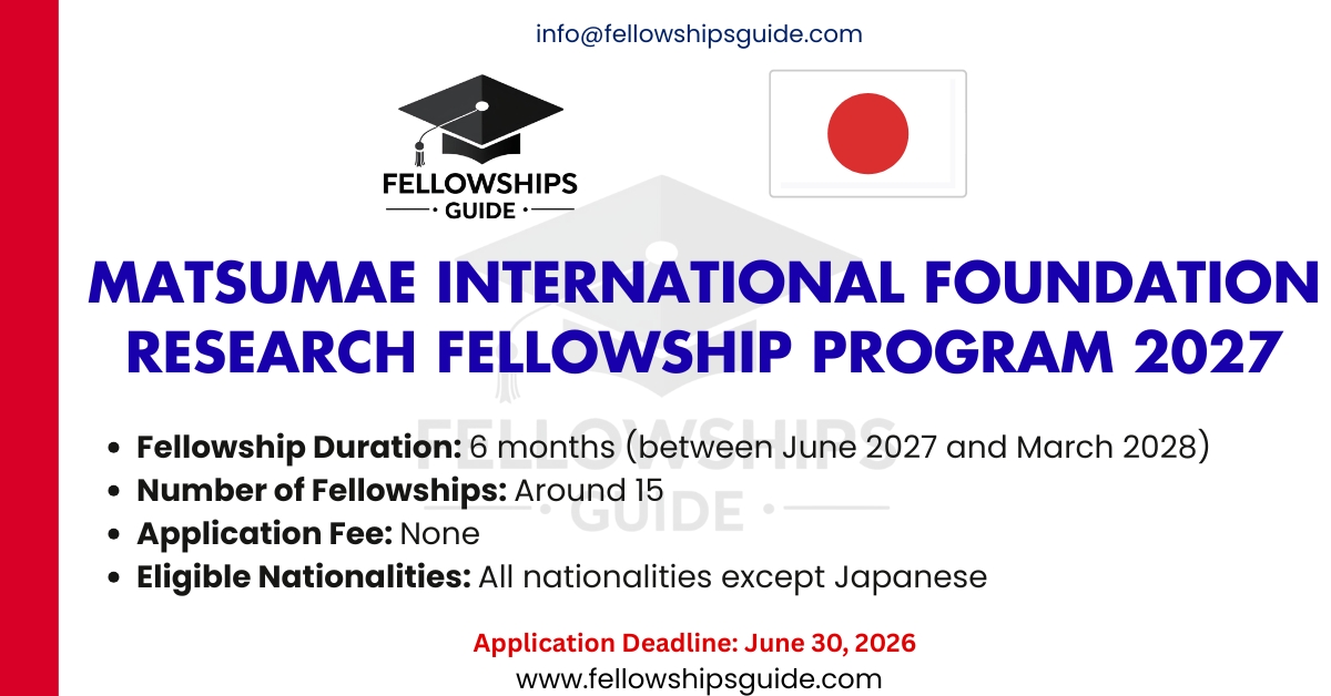 Matsumae International Foundation Research Fellowship Program 2027