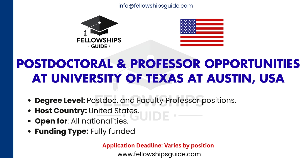 Postdoctoral & Professor Opportunities at University of Texas at Austin, USA