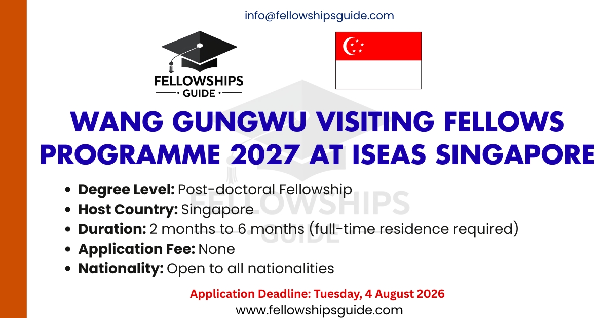 Wang Gungwu Visiting Fellows Programme 2027 at ISEAS Singapore