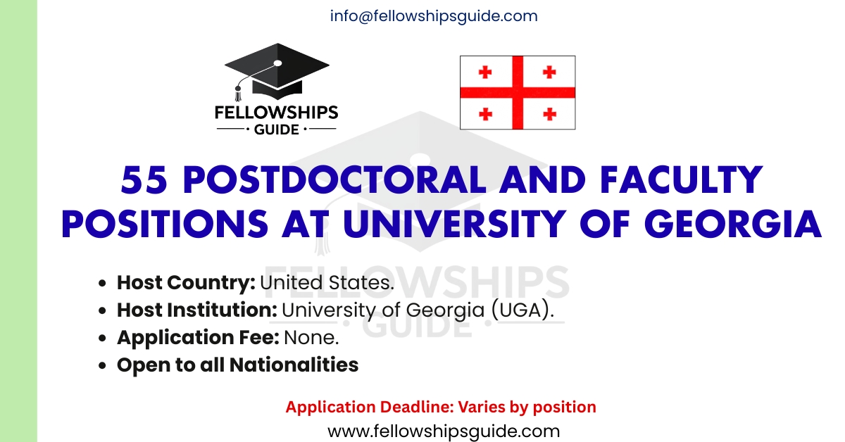 55 Postdoctoral and Faculty Positions at University of Georgia