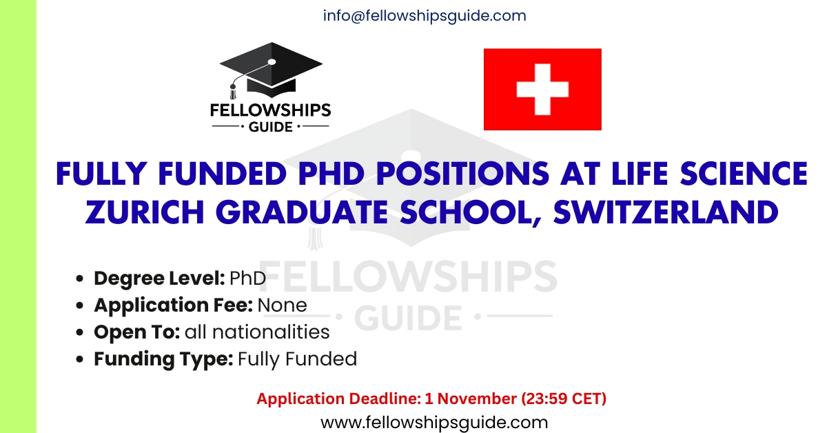 Fully Funded PhD Positions at Life Science Zurich Graduate School, Switzerland