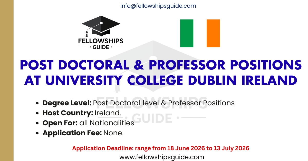 Post Doctoral & Professor Positions at University College Dublin Ireland