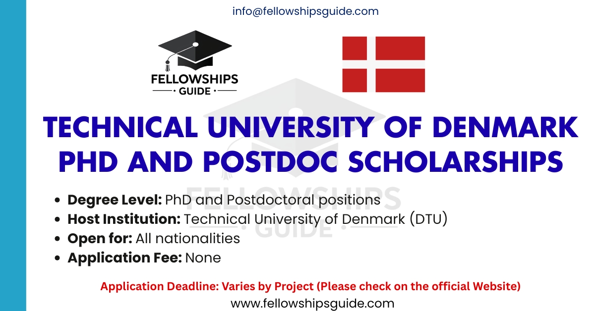 Technical University of Denmark PhD and Postdoc Scholarships