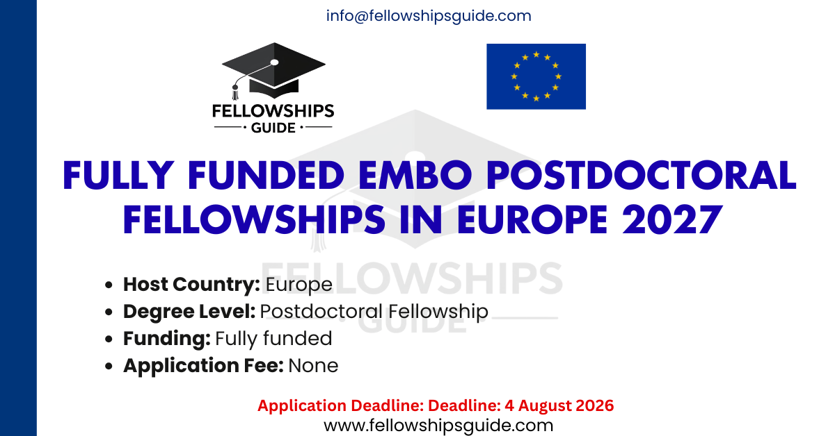 Fully Funded EMBO Postdoctoral Fellowships in Europe 2027