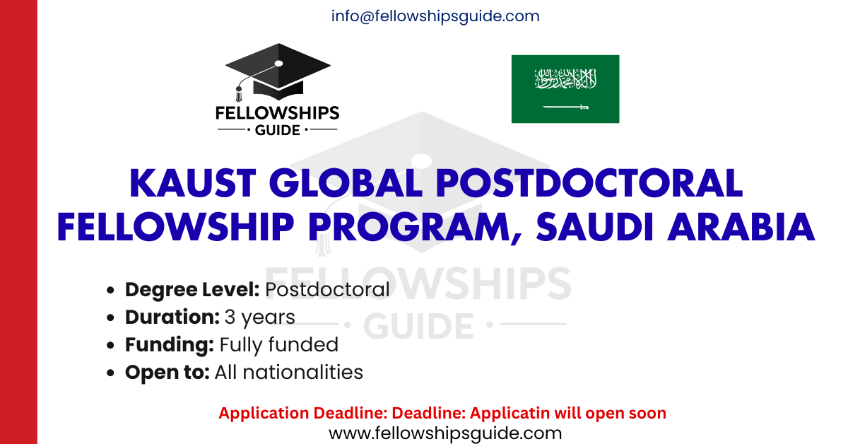 KAUST Global Postdoctoral Fellowship Program, Saudi Arabia