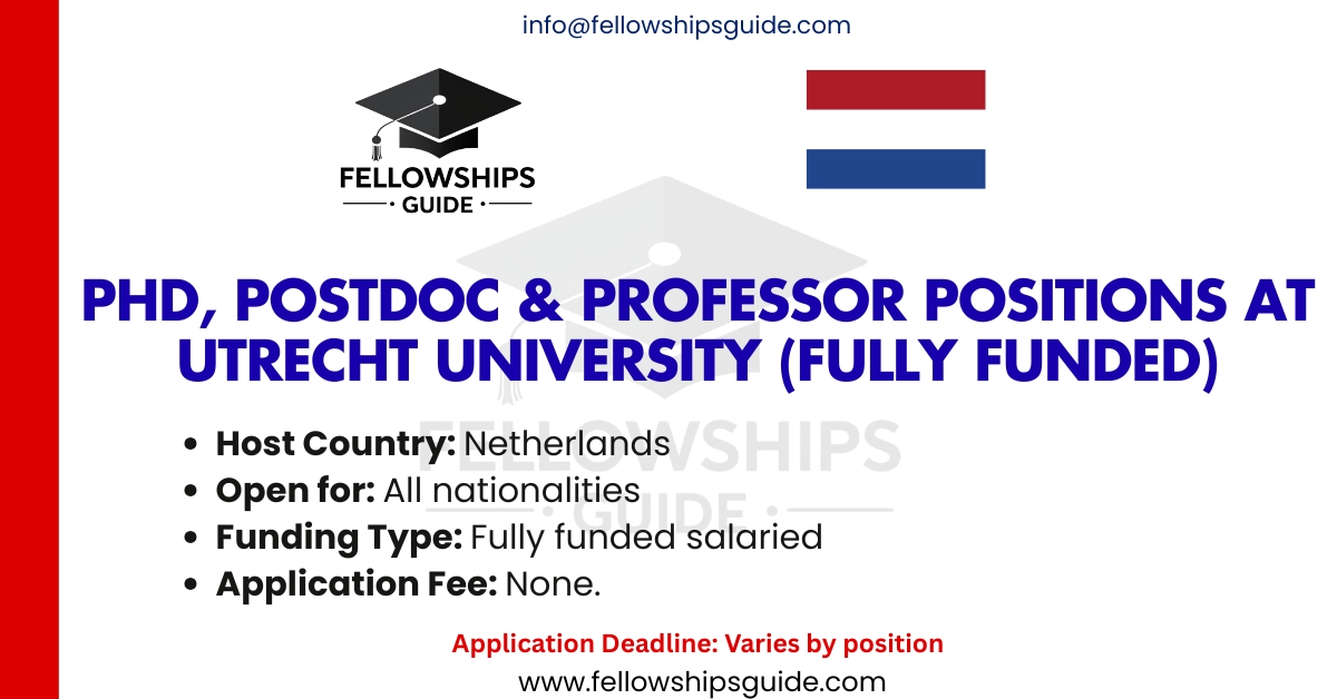 PhD, Postdoc & Professor positions at Utrecht University (Fully Funded)