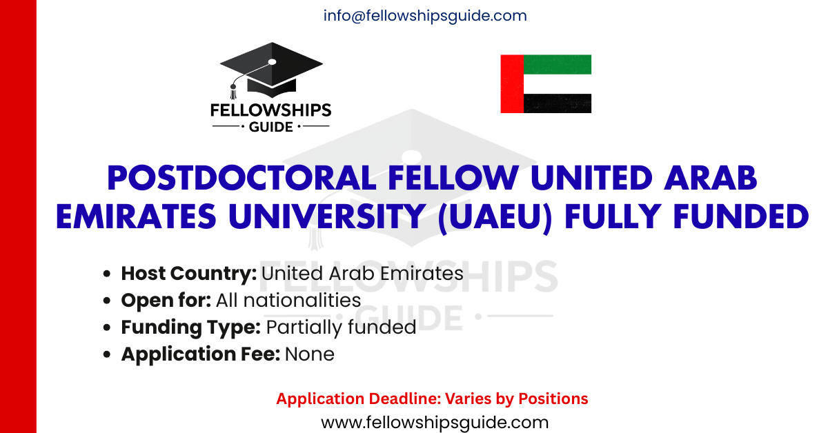 Postdoctoral Fellow United Arab Emirates University (UAEU) Fully Funded