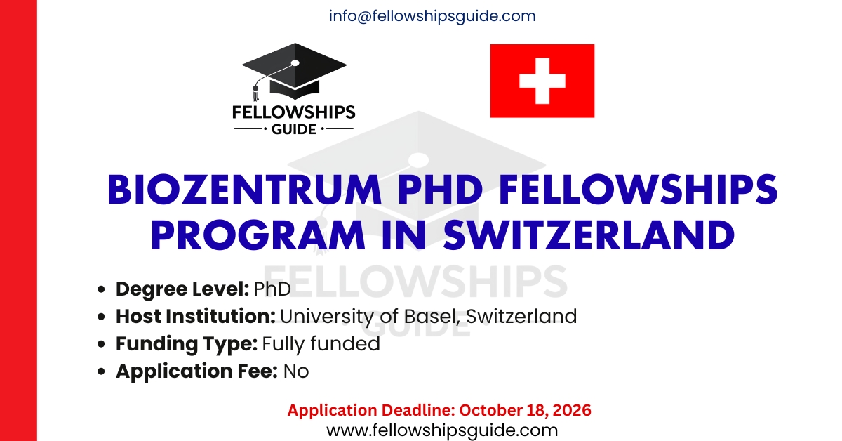Biozentrum PhD Fellowships Program in Switzerland