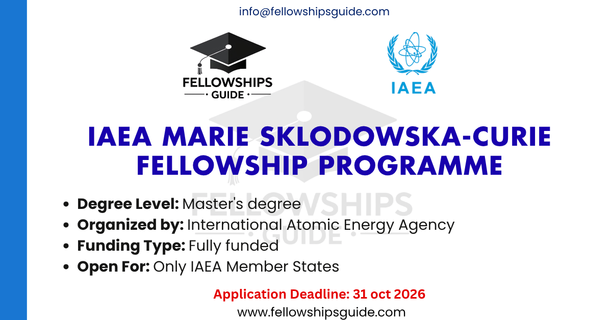 IAEA Marie Sklodowska-Curie Fellowship Programme
