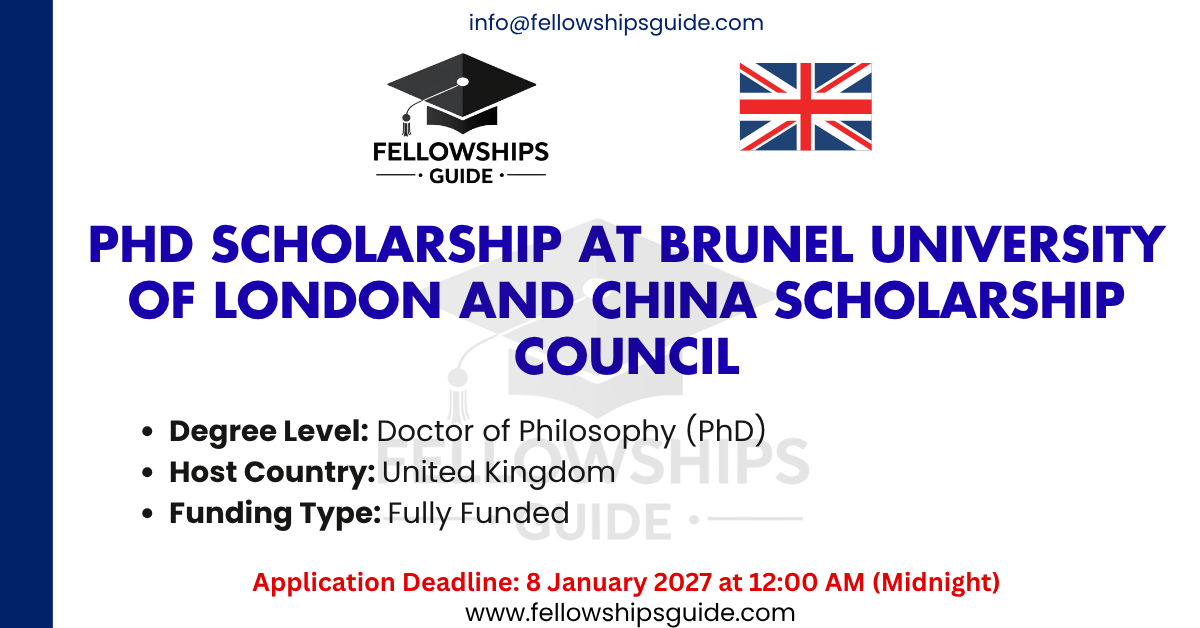 PhD Scholarship At Brunel University of London and China Scholarship Council