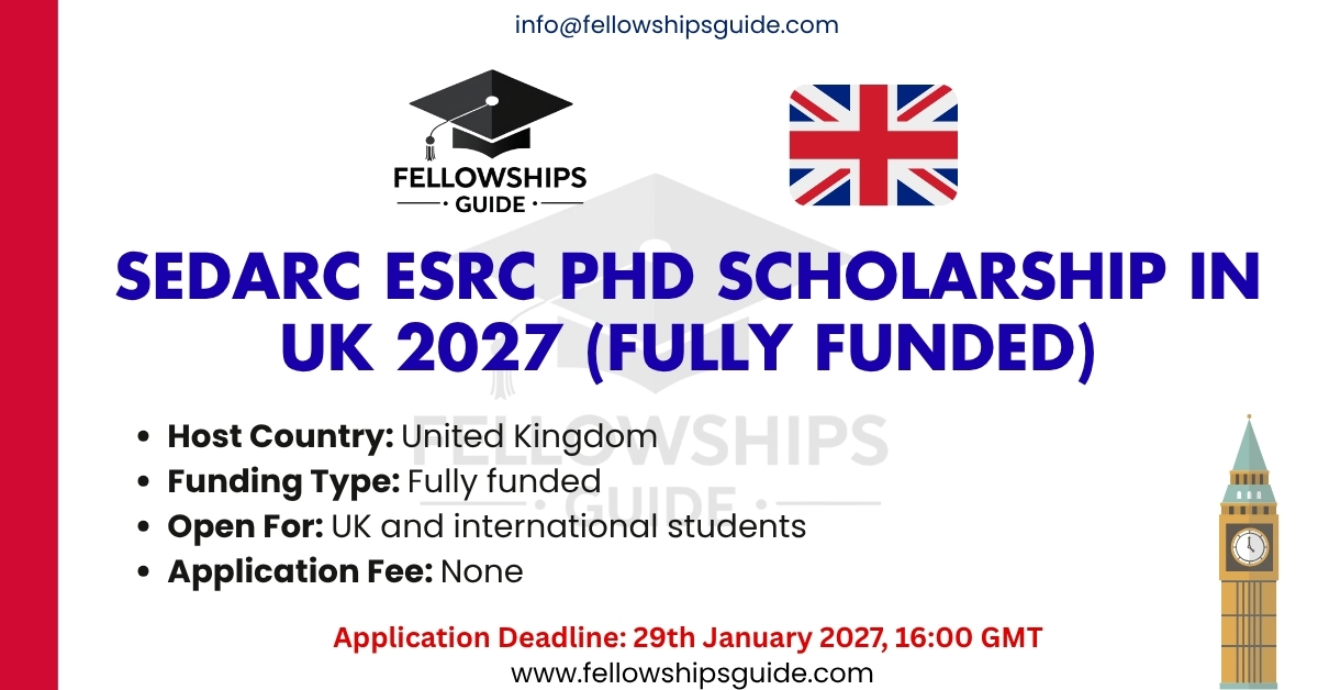 SEDarc ESRC PhD Scholarship in UK 2027 (Fully Funded)
