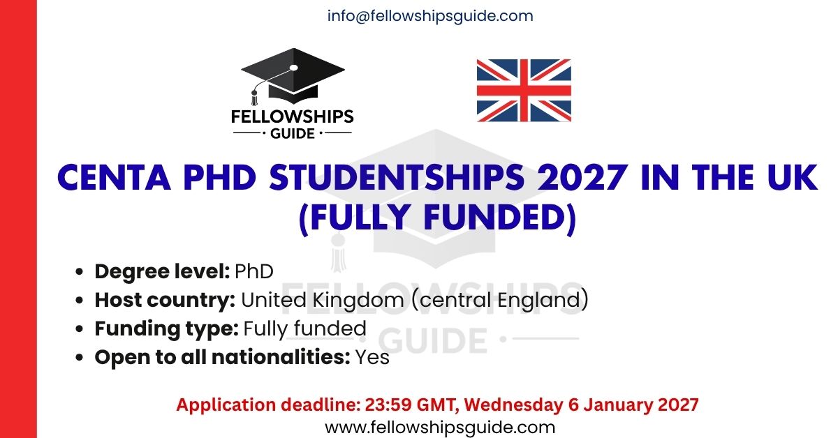 CENTA PhD Studentships 2027 in the UK (Fully Funded)