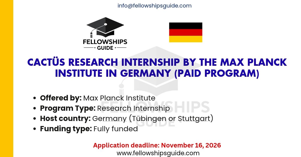 CaCTüS Research Internship by the Max Planck Institute in Germany (Paid Program)
