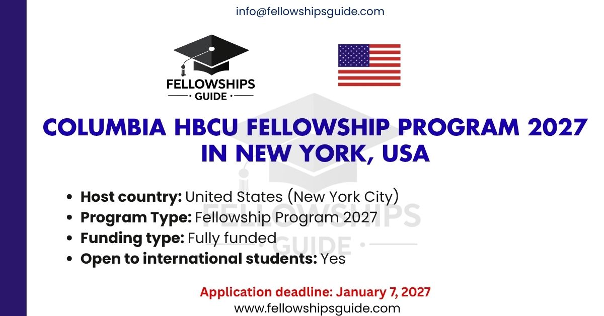 Columbia HBCU Fellowship Program 2027 in New York, USA