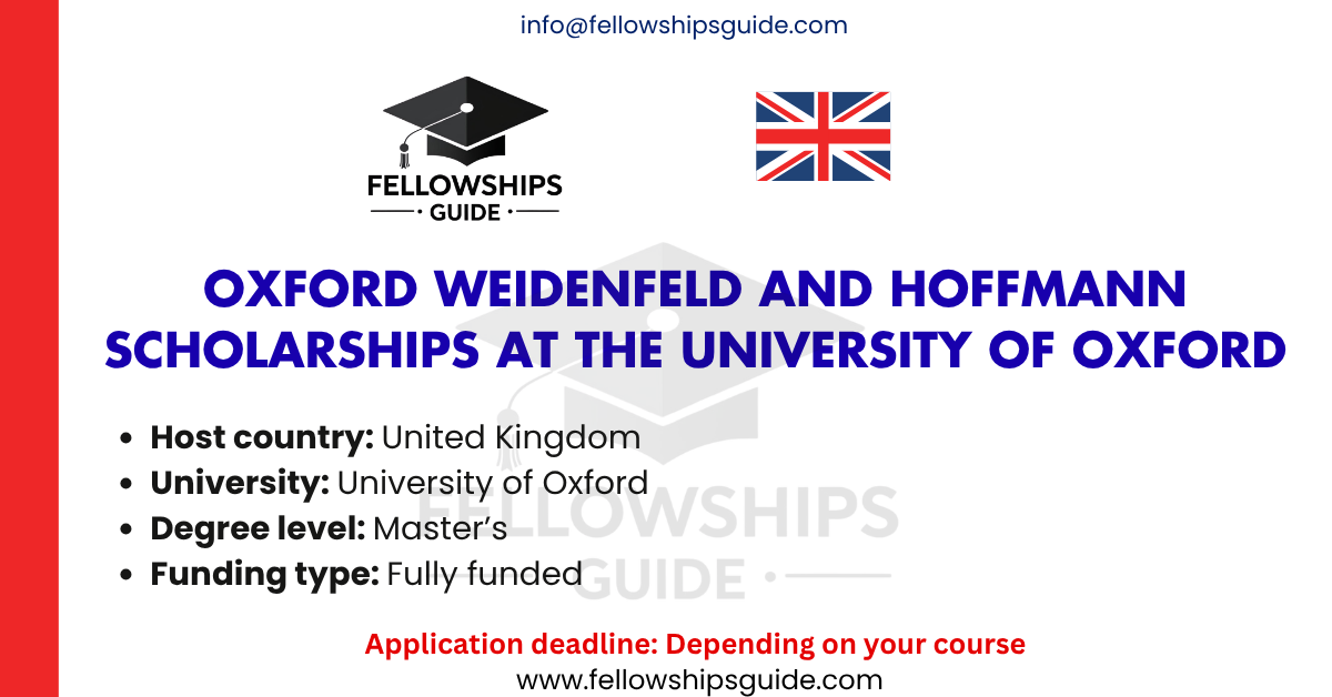 Oxford Weidenfeld and Hoffmann Scholarships at the University of Oxford
